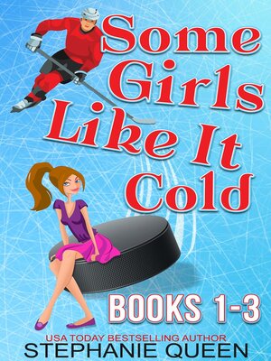 cover image of Some Girls Like It Cold
